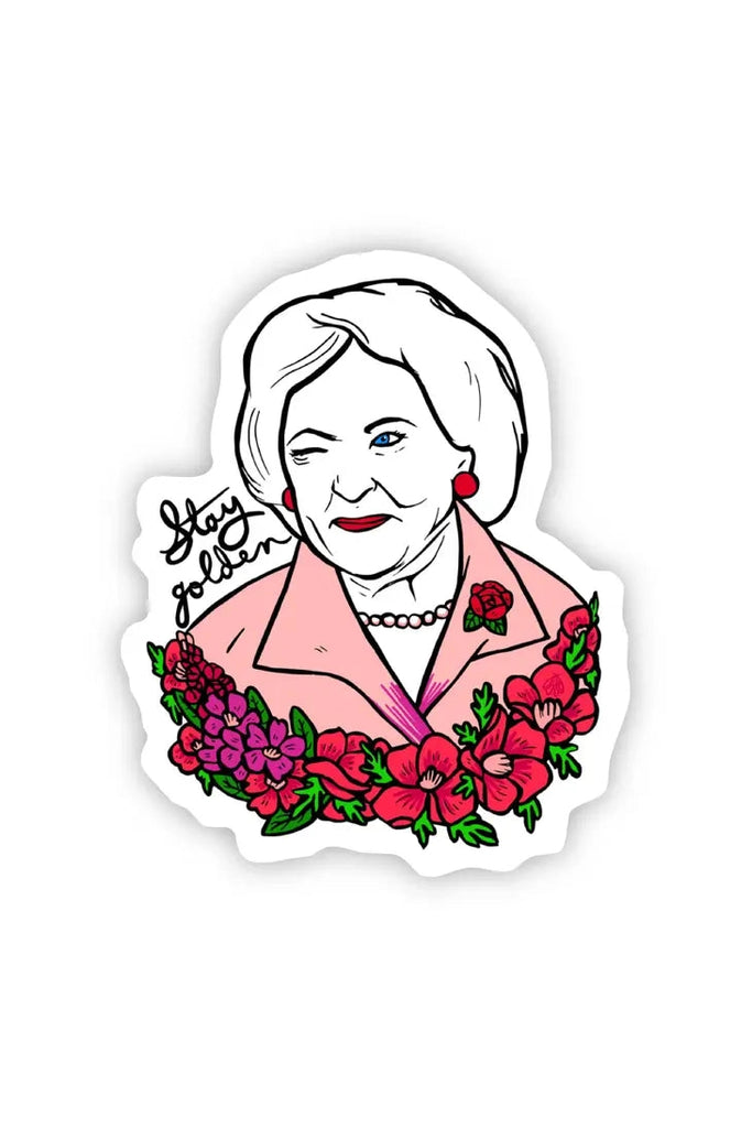Stay Golden - Betty White Sticker