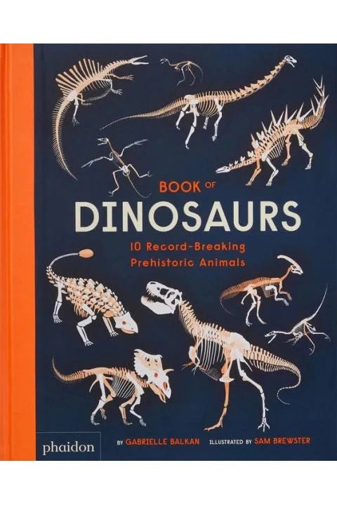 Book of Dinosaurs: 10 Record - Breaking Prehistoric Animals - Blickenstaffs Toy Store