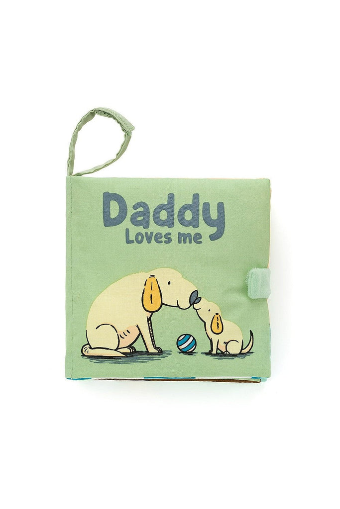 Daddy Loves Me Book - Blickenstaffs Toy Store