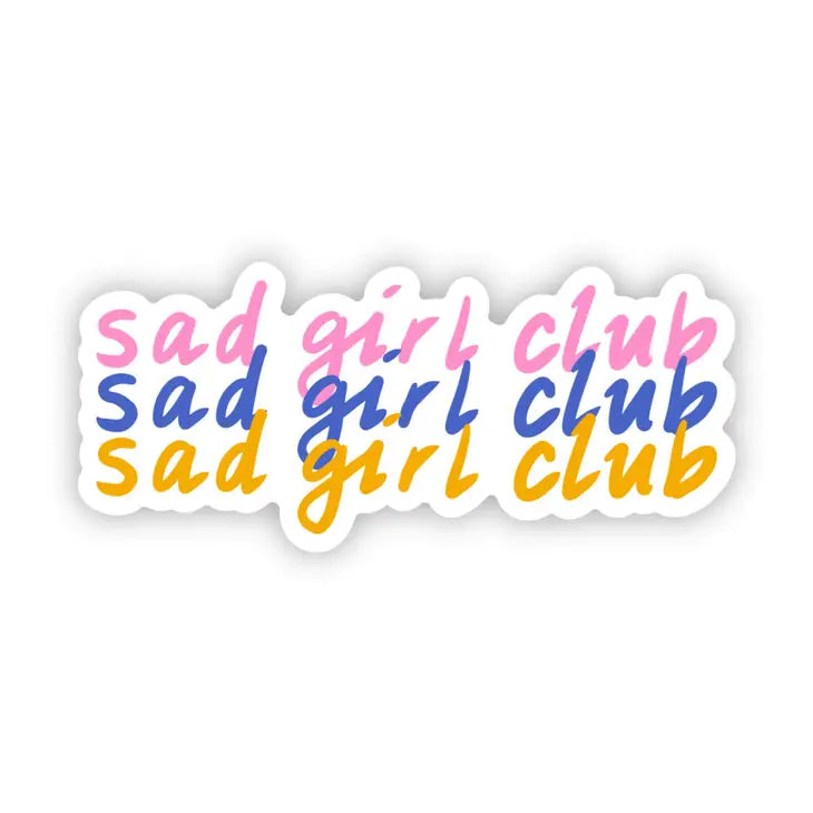 Sad girl club sticker