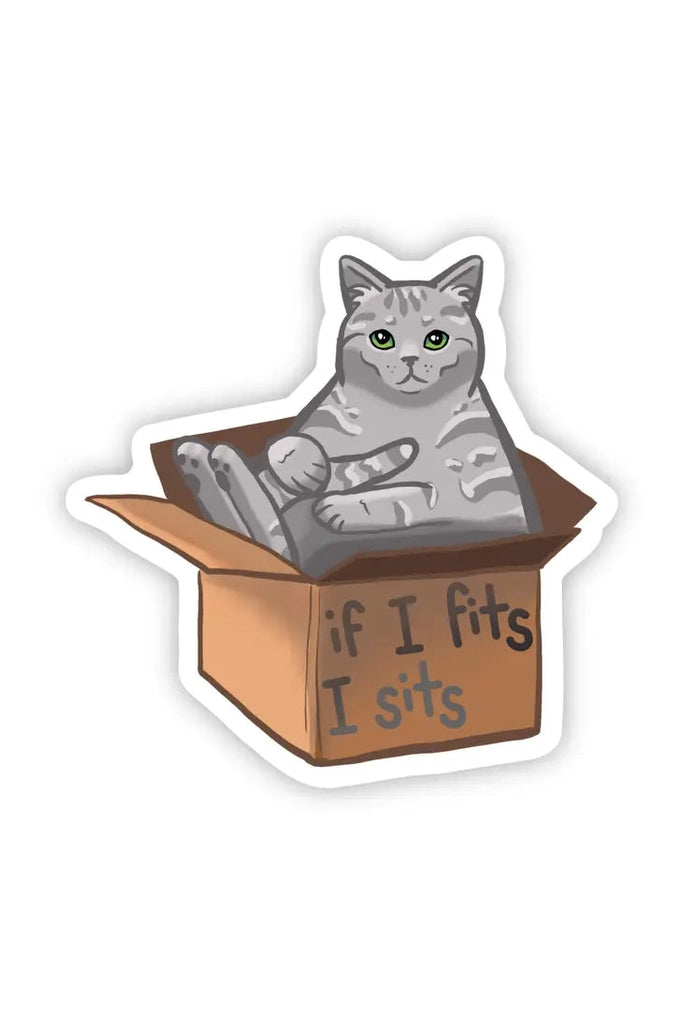"If it fits I sits" Cat Sticker