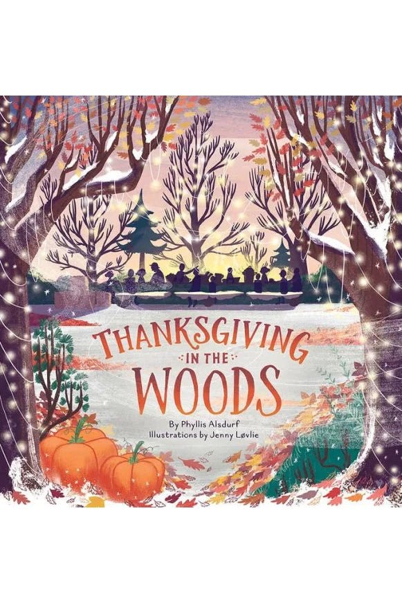 Thanksgiving in the Woods - Blickenstaffs Toy Store