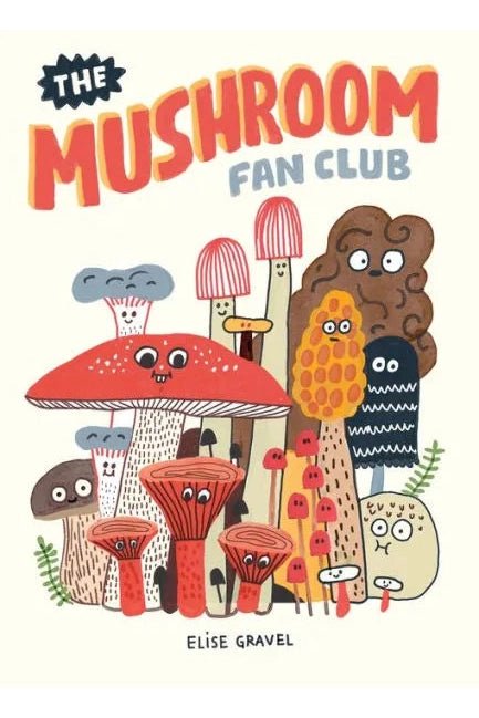 The Mushroom Fan Club - Blickenstaffs Toy Store