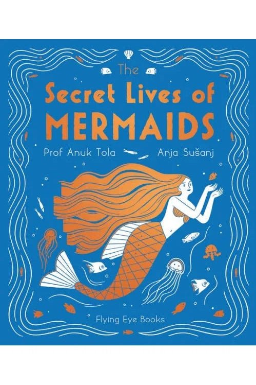 The Secret Lives of Mermaids - Blickenstaffs Toy Store