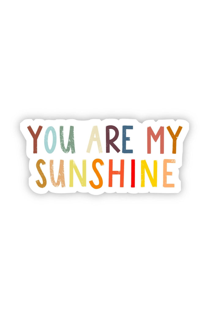You Are My Sunshine Multicolor Sticker - Blickenstaffs Toy Store